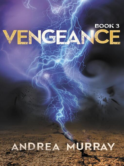 Title details for Vengence by Andrea Murray - Available